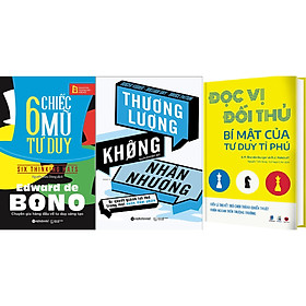 Combo Sách - 6 Chiếc Mũ Tư Duy + Thương Lượng Không Nhân Nhượng + Đọc Vị Đối Thủ - Bí Mật Của Tư Duy Tỉ Phú