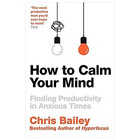 Sách ngoại văn: How To Calm Your Mind
