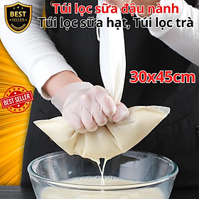 30x45cm Túi Lọc Sữa Đậu Nành, Túi Lọc Sữa Hạt Cao Cấp, Túi Lọc Trà, Túi Lọc Gia Vị - Hàng Chính Hãng