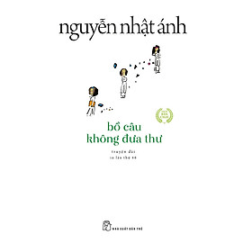 Sách Bồ Câu Không Đưa Thư (Tái Bản)