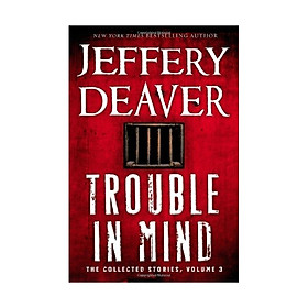 Trouble In Mind: Volume 3