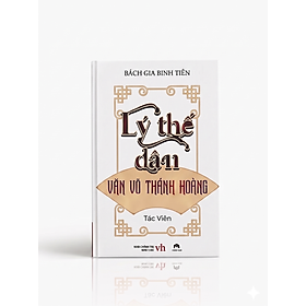 Lý Thế Dân - Văn Võ Thánh Hoàng