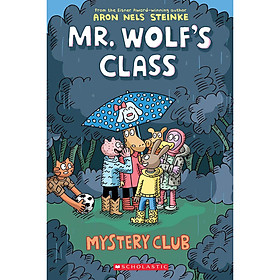 [Download Sách] Mystery Club (Mr. Wolf's Class #2)