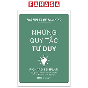 Những Quy Tắc Tư Duy (Tái Bản 2024)