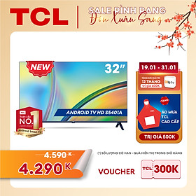 Mua Android TV HD TCL 32inch - 32S5401A - Smart TV - Hàng chính hãng - Bảo hành 2 năm - FBT