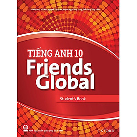 Tiếng Anh Lớp 10 - Friends Global (Student's book)