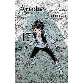 Ariadne Vương Quốc Trời Xanh - Tập 17