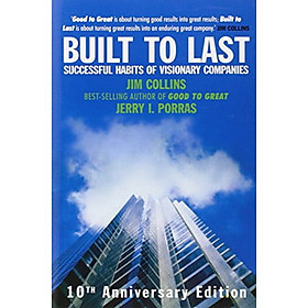 Built to Last Successful Habits of Visionary Companies