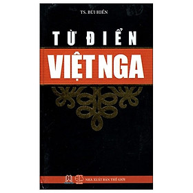 Từ Điển Việt – Nga (Tái Bản 2015)