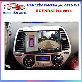 Bộ màn hình OLED C1S liền camera 360 cho xe HUYNDAI I20 2010 - camera quan sát trong ô tô, giá phụ tùng ô tô