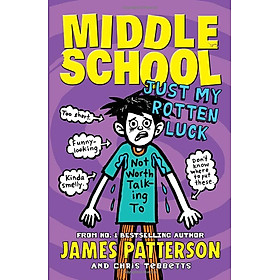 Middle School 7: Just My Rotten Luck