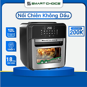 Mua Nồi Chiên Không Dầu Điện Tử SMARTCHOICE 12L Cao Cấp - 10 Chế Độ Nấu ( Công Suất 1800W )  Lò Chiên Không Dầu Cảm Ứng  Đầy Đủ Phụ Kiện Đa Năng - Bảo Hành CHÍNH HÃNG 18 tháng