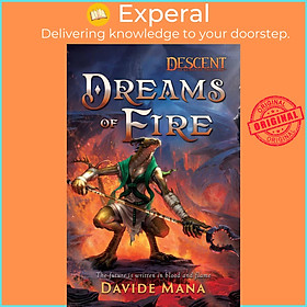 Sách - Dreams of Fire - A Descent: Legends of the Dark Novel by Davide Mana (UK edition, paperback)