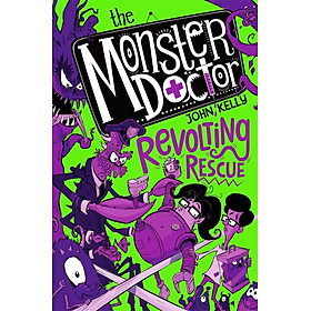 The Monster Doctor: Revolting Rescue