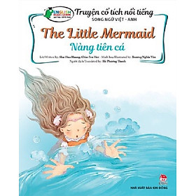 Ảnh bìa Sách - Truyện cổ tích nổi tiếng Song ngữ Việt-Anh: Nàng tiên cá_The Little Mermaid