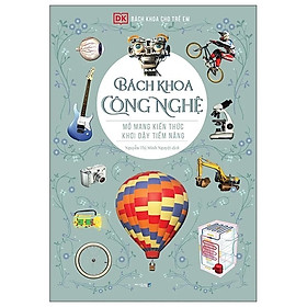 Bách Khoa Công Nghệ: Mở Mang Kiến Thức, Khơi Dậy Tiềm Năng