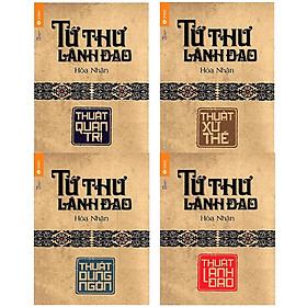 Bộ 4 Cuốn Tứ Thư Lãnh Đạo - Hoà Nhân - Thái Hà