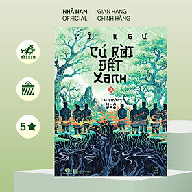 Sách - Cú rời đất xanh 2 - Người nhà đao (Vĩ Ngư) (Nhã Nam Official)