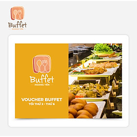 Hoàng Yến Buffet - Voucher Hoàng Yến Buffet Tối Thứ 2 - Thứ 6