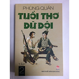 Tuổi thơ dữ dội - Tập 2