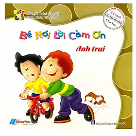 Bé Nói Lời Cảm Ơn - Anh Trai