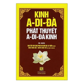 Kinh A-Di-Đà Phật Thuyết A-Di-Đà Kinh (Bìa mềm) – NXB Tôn Giáo