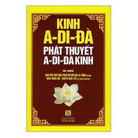 Kinh A-Di-Đà Phật Thuyết A-Di-Đà Kinh (Bìa mềm, NXB Tôn Giáo)