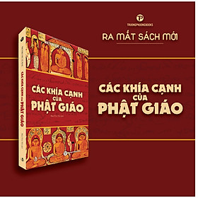 CÁC KHÍA CẠNH CỦA PHẬT GIÁO – Henri De Lubac – Mai Yên Thi dịch - Trường Phương Books – NXB Tri Thức