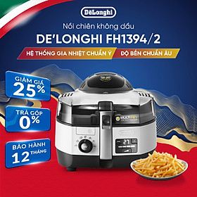 [Hàng chính hãng] Nồi chiên không dầu đa năng DeLonghi FH1394/2