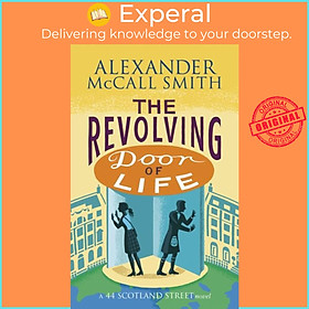 Sách - The Revolving Door of Life by Alexander McCall Smith (UK edition, paperback)