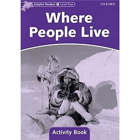 Dolphin Readers Level 4: Where People Live Activity Book