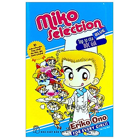 Nơi bán Miko Selection Blue - Top 10 Của Độc Giả (Tái Bản 2020) - Giá Từ -1đ