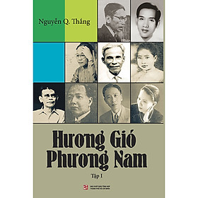 Sách Hương Gió Phương Nam - Tập 1