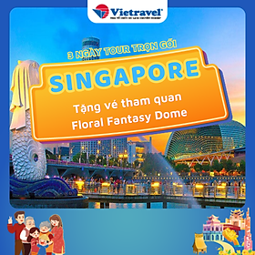 Hình ảnh [EVoucher Vietravel] Singapore 03 ngày 02 đêm (khách sạn 3 sao)