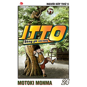 Itto - Sóng Gió Cầu Trường - [Tái Bản 2025
