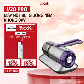 Máy hút bụi giường nệm diệt khuẩn UV Jetzt V20 Pro không dây cầm tay, hàng chính hãng