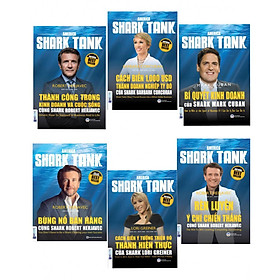 Combo Trọn Bộ 6 Cuốn America Shark Tank : Bùng Nổ Bán Hàng Cùng Shark Robert Herjavec, Cách Biến 1.000 USD Thành Doanh Nghiệp Tỷ Đô Của Shark Barbara Corcoran, Cách Biến Ý Tưởng Triệu Đô Thành Hiện Thực Của Shark Lori Greiner, Rèn Luyện Ý Chí Chiến Thắng Cùng Shark Robert Herjavec, Thành Công Trong Kinh Doanh Và Cuộc Sống Cùng Shark Robert Herjavec, Bí Quyết Kinh Doanh Của Shark Mark Cuban (tặng kèm giấy nhớ PS)