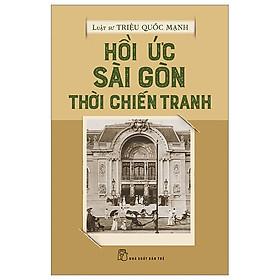 Hình ảnh Hồi Ức Sài Gòn Thời Chiến Tranh