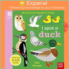 Sách - National Trust: My Very First Spotter's Guide: I Spot a Duck by Kay Vincent (UK edition, boardbook)