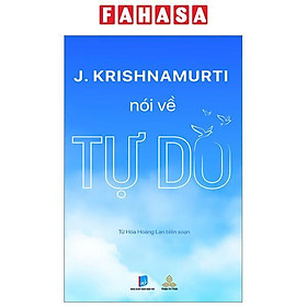 Hình ảnh J. Krishnamurti Nói Về Tự Do