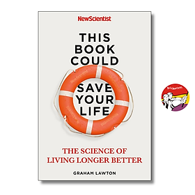 This Book Could Save Your Life: The Science of Living Longer Better by Graham Lawton - John Murray