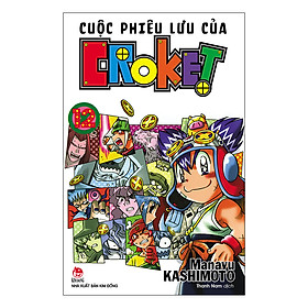 Cuộc Phiêu Lưu Của Croket - Tập 12