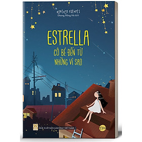 Estrella - Cô bé đến từ những vì sao