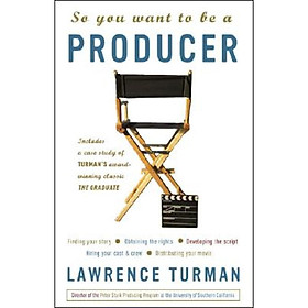 So You Want to Be a Producer