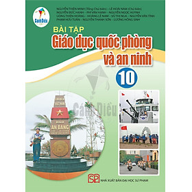 Bài tập Giáo dục Quốc phòng và An ninh lớp 10 (Bộ sách Cánh Diều)