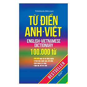 Từ Điển Anh - Việt 100.000 Từ