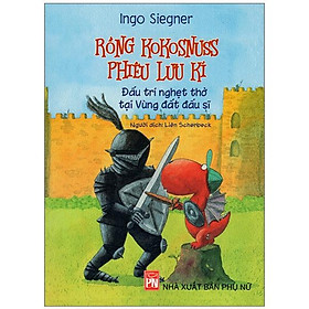 Rồng Kokosnuss Phiêu Lưu Kí - Đấu Trí Nghẹt Thở Tại Vùng Đất Đấu Sĩ