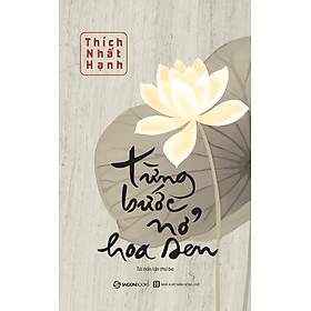 Sách Từng Bước Nở Hoa Sen