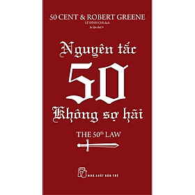 Nguyên Tắc 50: Không Sợ Hãi