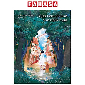 Sách - Cửa Tiệm Chỉ Mở Vào Ngày Mưa
